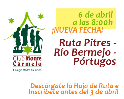 NUEVA FECHA Salida de marzo con el Club de Senderismo "Monte Carmelo"